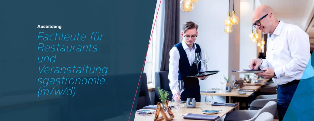 Titelbild - Ausbildung zum Fachmann /-frau für Restaurants und Veranstaltungsgastronomie (m/w/d)